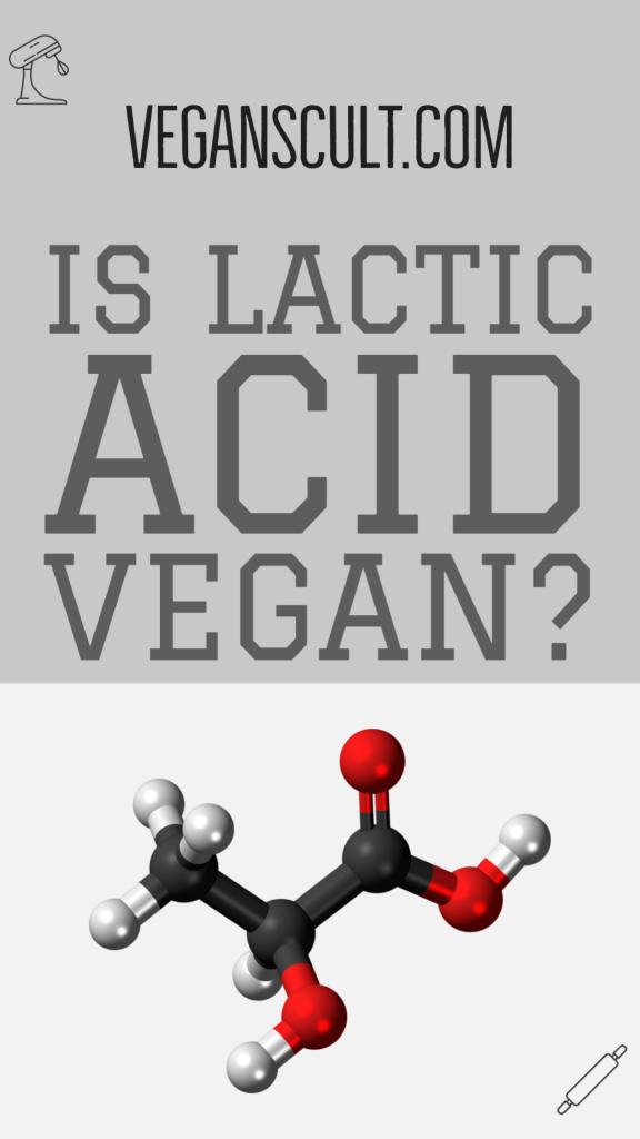 IS LACTIC ACID VEGAN? | VEGANSCULT.COM