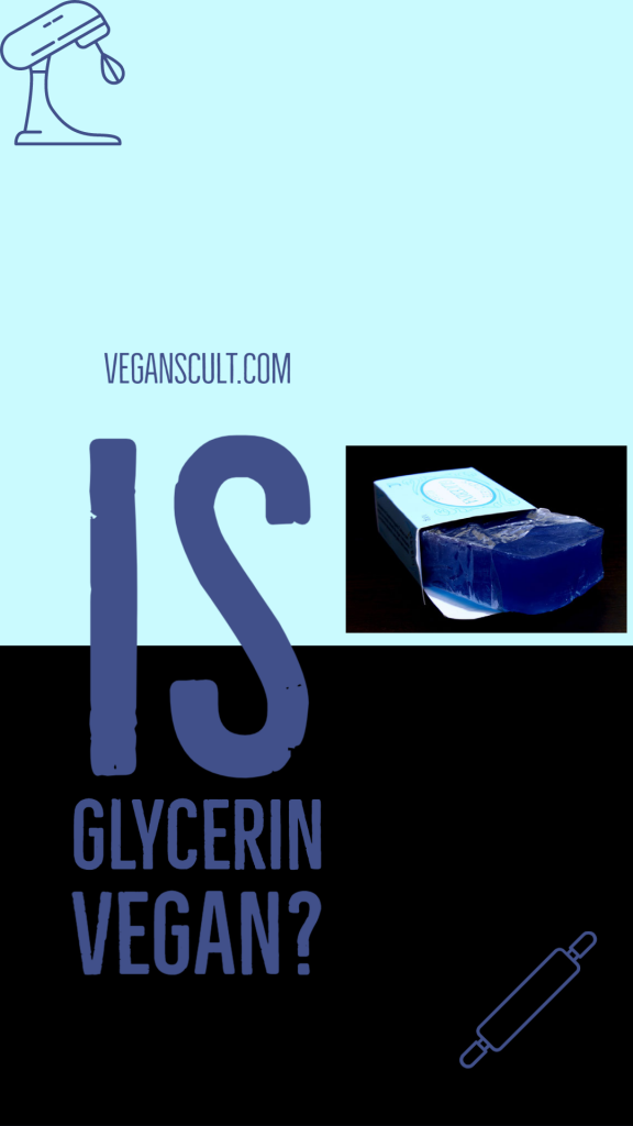 is glycerin vegan | veganscult.com